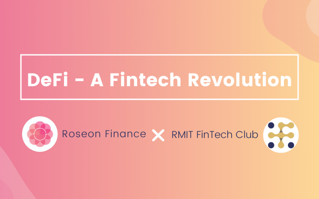 RMIT FinTech Club and Roseon Finance to Host DeFi Workshops