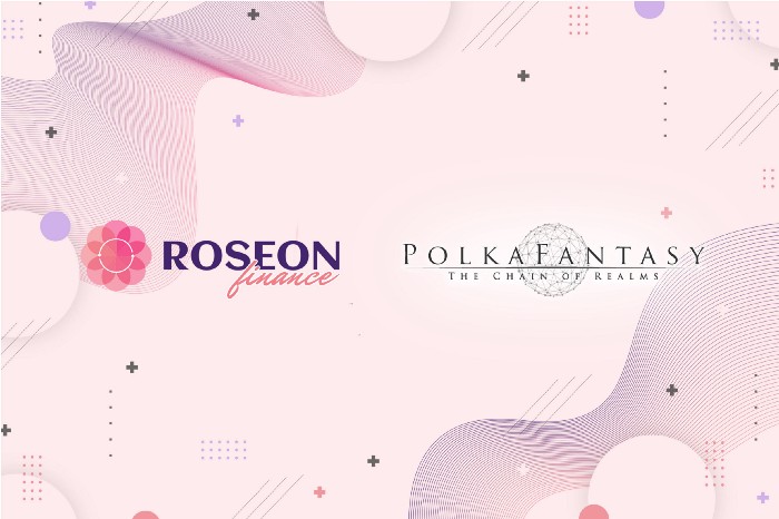 Roseon Finance Partners with PolkaFantasy