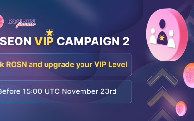 “Roseon VIP Campaign 2” – Become a Roseon VIP User and Enjoy Unique Benefits