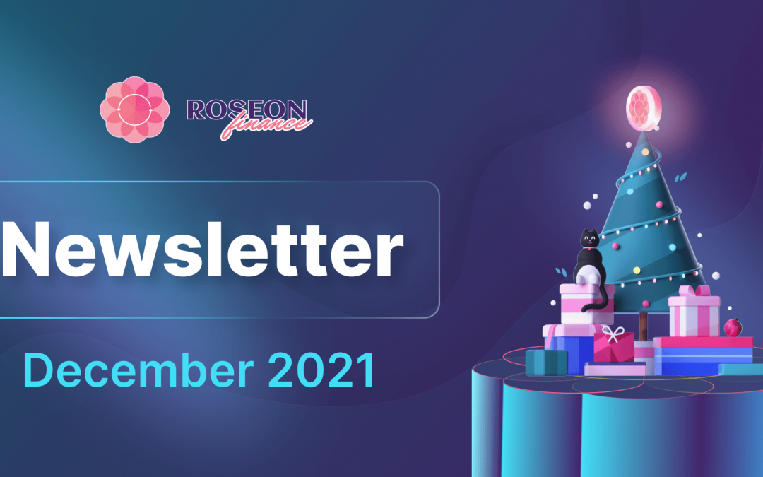 Roseon Finance Newsletter, December 2021