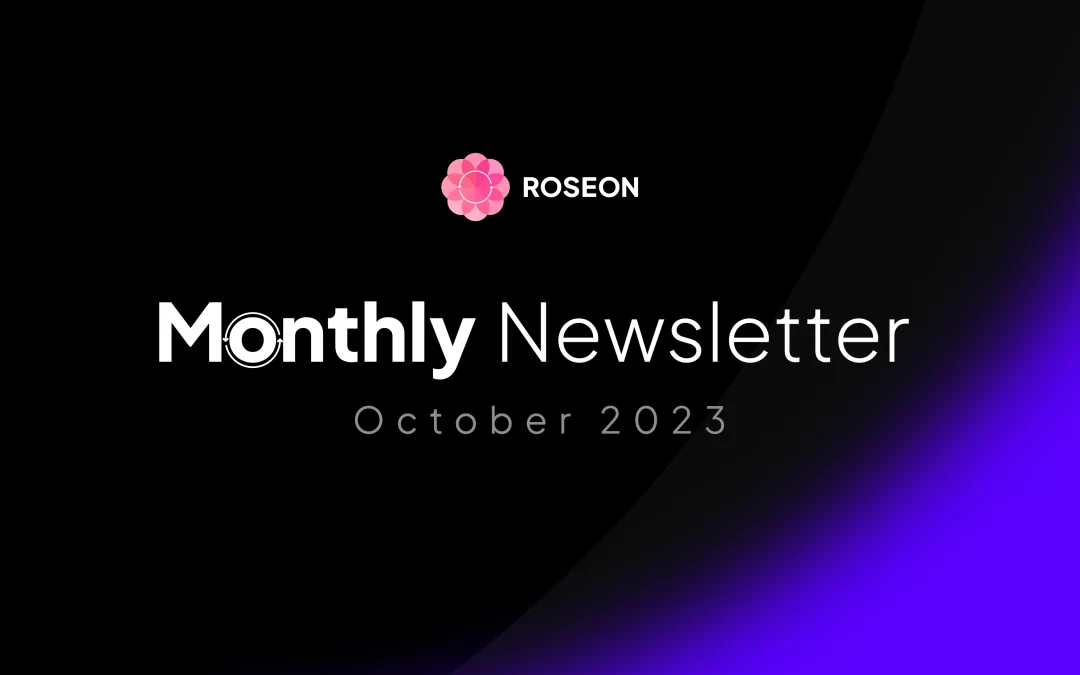 Roseon Monthly Newsletter – October 2023