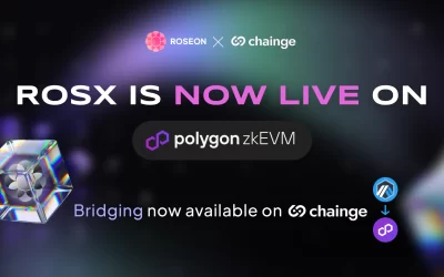 Roseon and Chainge Finance: Bridging ROSX to New Horizon – Polygon zkEVM